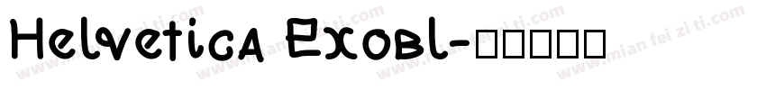 Helvetica Exobl字体转换